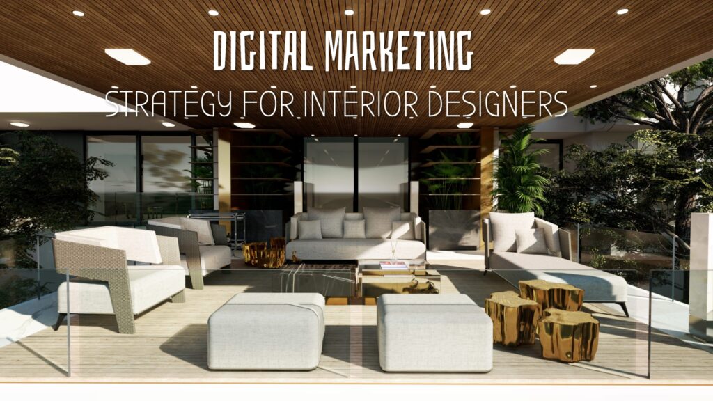 Strategy of marketing for interior design