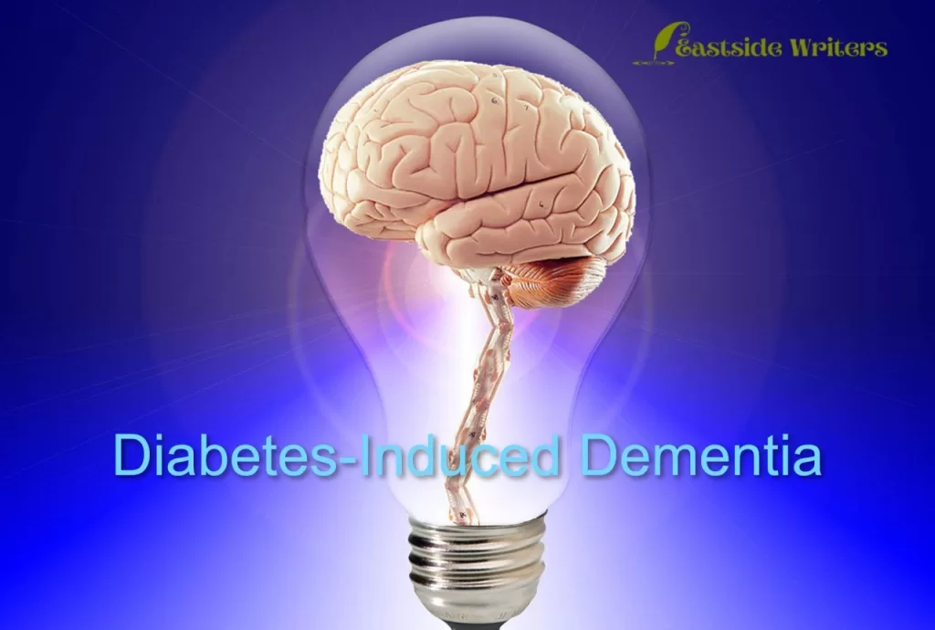 Diabetes Induced dementia