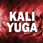 The Infamous Kali Yuga, Has It Ended? What Lies Ahead?