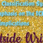 Disease Classification System with emphasis on the ICD 11