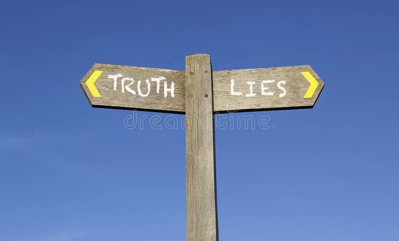 Truth and Lies are opposite